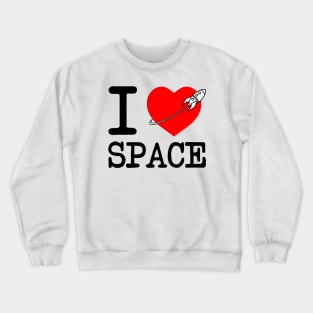 I Heart Space Crewneck Sweatshirt